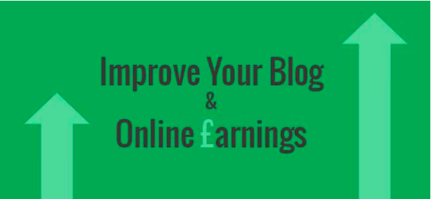 8 Ways to Improve Your Blog And Earnings