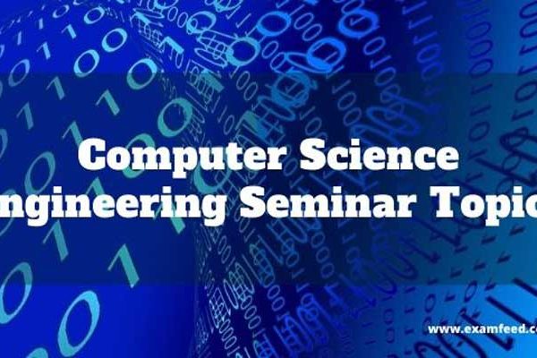Seminars topics for computer science
