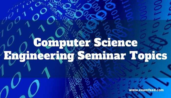 Seminars topics for computer science